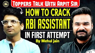 HOW TO CRACK RBI ASSISTANT IN FIRST ATTEMPT  TOPPERS TALK WITH ARPIT SIR [upl. by Aksel]