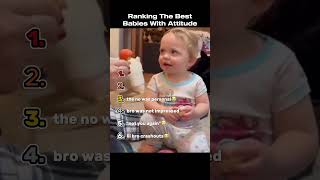 Ranking The Best Babies With Attitude [upl. by Philan]