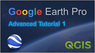 Google Earth Pro Advanced Tutorial Part 1 [upl. by Chatav]