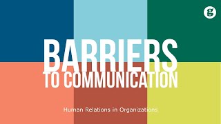 Barriers to Communication [upl. by Kenric]