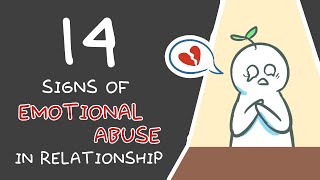 14 Signs of Emotional Abuse In Relationships [upl. by Kitti]