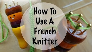 How To Use A French Knitter Episode 108 [upl. by Nomled364]