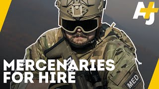 The Mercenaries For Hire Behind US Wars  AJ [upl. by Lindahl]