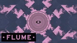 Flume  Bring You Down feat George Maple [upl. by Shoshanna]