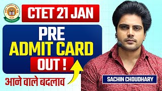 CTET 21 JAN PreAdmit Card Out by Sachin choudhary [upl. by Lesh]