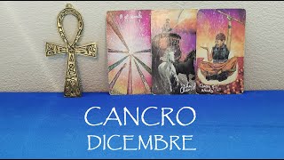 CANCRO 🃏 DICEMBRE 2023 [upl. by Valenta770]