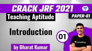 Teaching Aptitude  Introduction  Bharat Kumar  NTA UGC NET JRF 2022 [upl. by Farrica66]