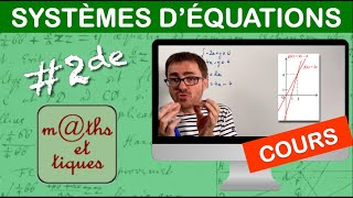 LE COURS  Systèmes déquations  Seconde [upl. by Piper]