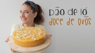 Bolo de Aniversário Pãodeló com Doce de Ovos [upl. by Bonnibelle]