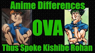 Thus Spoke Kishibe Rohan OVA amp Manga Differences [upl. by Cranford]