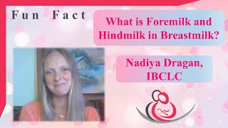 What is Foremilk and Hindmilk in Breastmilk [upl. by Mansur]