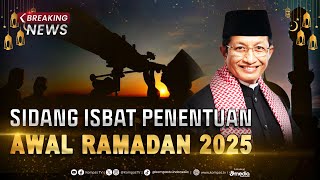 BREAKING NEWS  Hasil Sidang Isbat Awal Puasa Ditetapkan 1 Maret 2025 [upl. by Sebastiano]