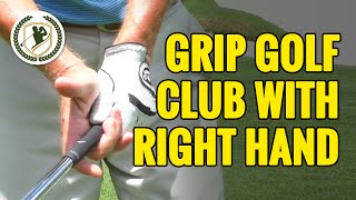 HOW TO GRIP A GOLF CLUB  WHAT DOES THE RIGHT HAND DO [upl. by Leirbma204]