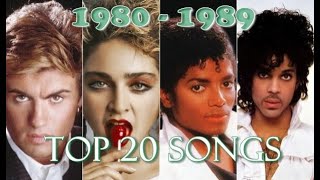 Top 20 Songs of Each Year 19801989 [upl. by Gnuoy]