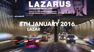 Lazarus David Bowie Musical  The Story So FarDec 2016 [upl. by Rodrique]