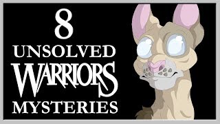 8 UNSOLVED Warrior Cats Mysteries [upl. by Adnofal199]