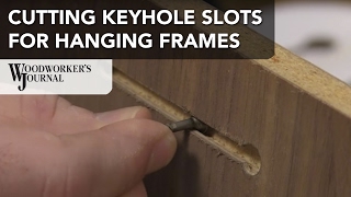 Cutting Keyhole Slots for Hanging Pictures and Plaques [upl. by Nnylassej]