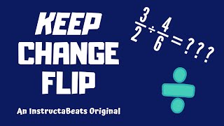 Keep Change Flip Song  Dividing Fractions Song [upl. by Ayom107]