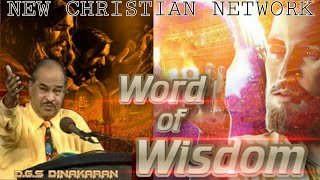 WORD OF WISDOM DGS DINAKARAN  New Christian Network [upl. by Kylander]