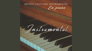 Musica Cristiana Instrumental en Piano [upl. by Ahgiel]