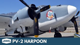 Lockheed PV2 Harpoon  Warbird Wednesday Episode 44 [upl. by Leihcim]