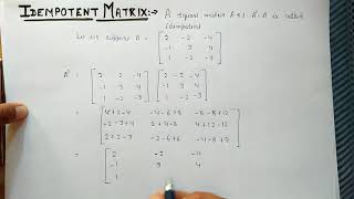 MATRICESIdempotentNilpotentInvolutory matrices [upl. by Aidul]