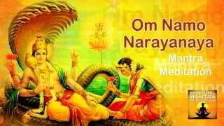 OM NAMO NARAYANAYA Chanting Mantra Meditation  Narayana is the Supreme God [upl. by Wehtam655]