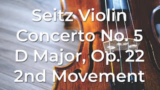 Seitz Violin Concerto No 5 in D Major Op 22 2nd Movement Andante cantabile [upl. by Dorine]