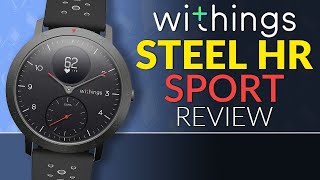 Withings Steel HR Sport Review  25 Day Battery Life [upl. by Travax429]