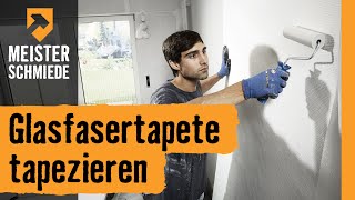 Glasfasertapete tapezieren  HORNBACH Meisterschmiede [upl. by Leonardi]