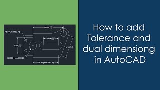 How to add Dual Dimensioning and Tolerance in AutoCAD [upl. by Dehlia517]