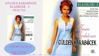 Gülden Karaböcek  Dilek Taşı Official Audio [upl. by Bekelja]