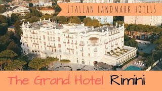 Grand Hotel Rimini  A Hotel With A History  EuroCultureTrip [upl. by Eyk]