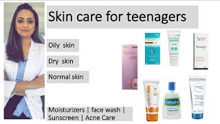 Teenage skin care  oily normal and dry skin  moisturiser face wash sunscreen  Dermatologist [upl. by Eletnahc]