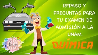 30 Preguntas de Química que han venido en el examen de admisión UNAM [upl. by Devona]