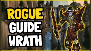 WOTLK Classic Rogue Beginner Guide [upl. by Ashly]