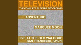 Marquee Moon Remastered [upl. by Theron]