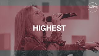 Highest  Hillsong Worship [upl. by Eniger861]