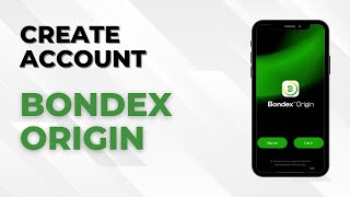 How To Create Bondex Origin Account [upl. by Hakeem]