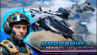 SF Heavy Dropship [upl. by Kcirddot]