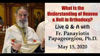 Heaven and Hell in Orthodox Theology [upl. by Aryamoy]