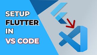 Setup Flutter in Visual Studio Code and Running first app [upl. by Phail]