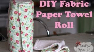 Fabric quotPaperquot Towel Roll DIY Tutorial [upl. by Avehs]