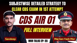 CDS 2020 AIR1 Sandeep  Subjectwise Detailed Strategy To Clear CDS In 1st Attempt LearnfromAIR1 [upl. by Mollie]