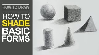 How to Shade Basic Forms  Pencil Tutorial [upl. by Ailegave510]