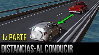 Distancias seguras al conducir  1a parte [upl. by Almeda]