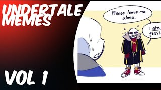 UNDERTALE memes Vol 1 [upl. by Oiziruam493]