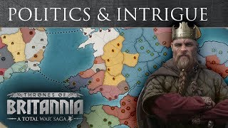 Total War Saga Thrones of Britannia  Politics amp Intrigue Feature Spotlight [upl. by Marjorie]