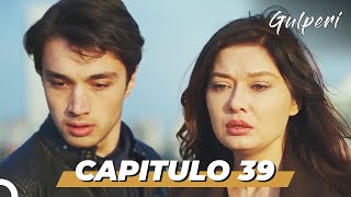 Gulperi en Español  Capitulo 39 HD [upl. by Granthem306]