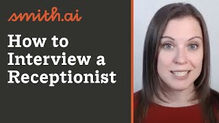 How to Interview a Receptionist [upl. by Ijic]